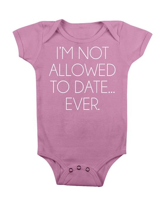 I'm Im Not Allowed To Date Ever Baby Onsie Onesie Onsy Funny Unique Moder Girl Trendy Newborn Baby GIrl Outfit CLothes Pink 6 12 18 months:
